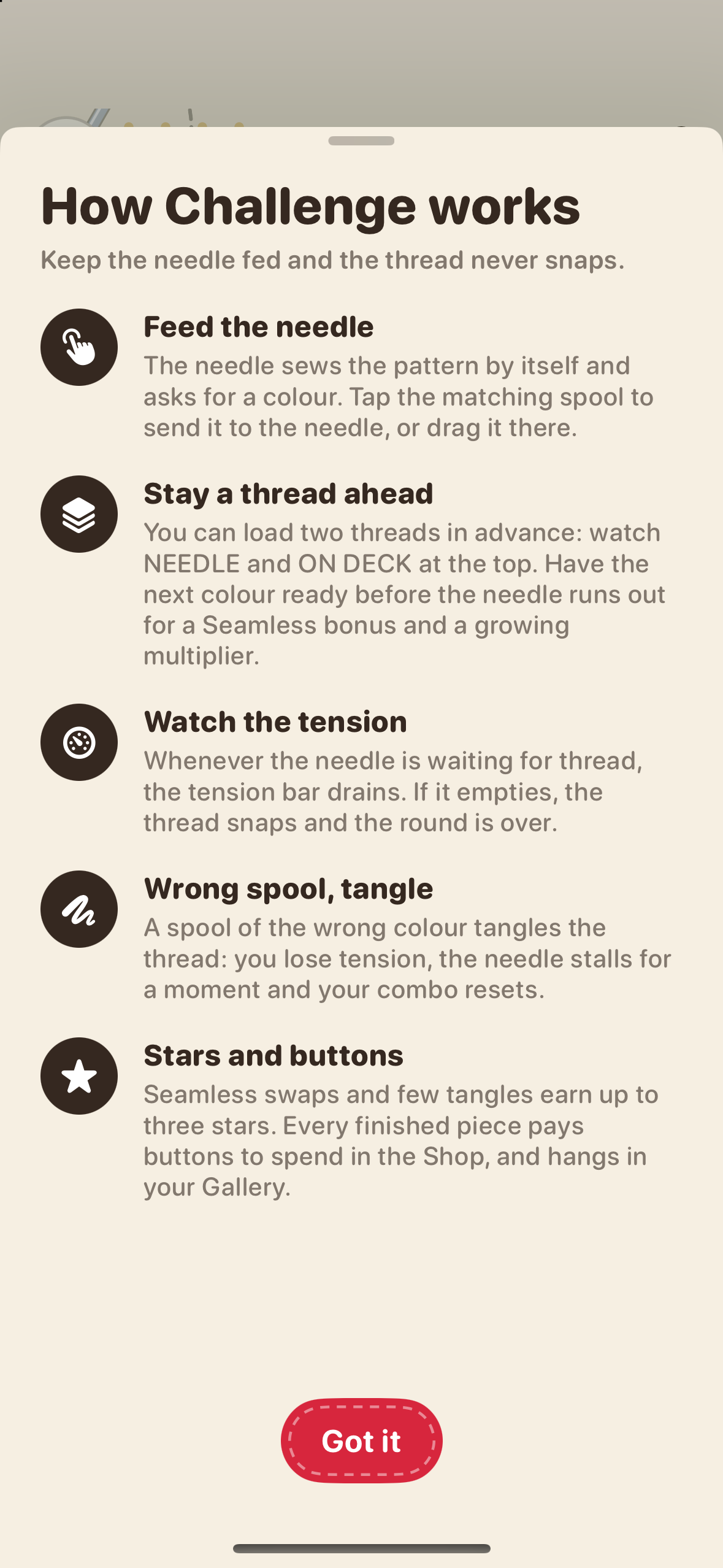 Challenge guide: feed matching spools to the needle, queue two threads, and keep tension from emptying. Wrong colors tangle the thread and reset your combo. Seamless swaps and few tangles earn stars; completed pieces earn buttons and appear in the Gallery.